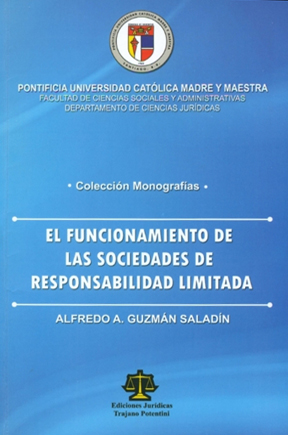 El funcionamiento de las sociedades de responsabilidad limitada